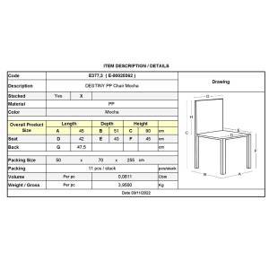 DESTINY Καρέκλα Πολυπροπυλένιο (PP), Απόχρωση Καφέ Mocha, Στοιβαζόμενη Ε-00020362 Ε377,3